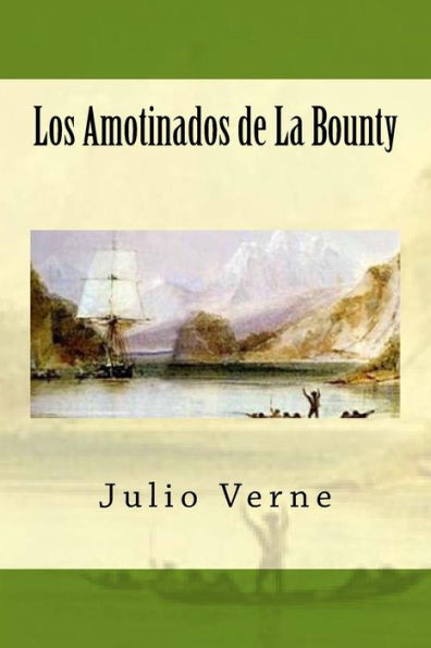 Los Amotinados De La Bounty (Spanish Edition)