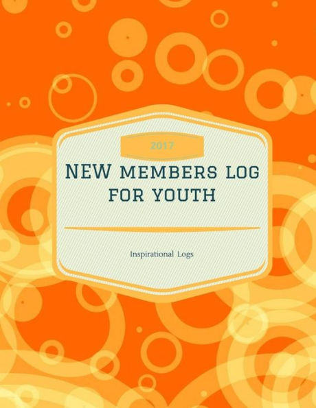 Youth Ministry New Members Log (Inspirational Logs)