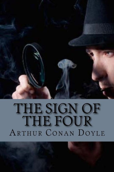 The Sign Of The Four (English Edition)