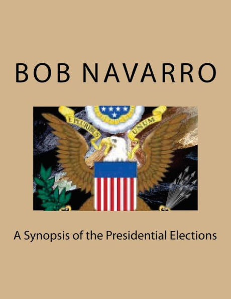 A Synopsis Of The Presidential Elections