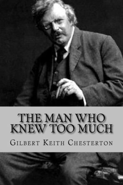 The Man Who Knew Too Much - 9781541243026