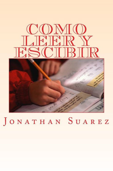 Como Leer Y Escibir (Spanish Edition)