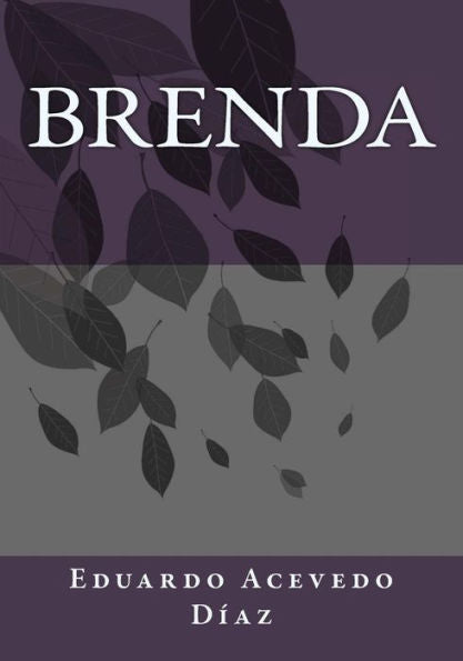 Brenda (Spanish Edition) - 9781541251335