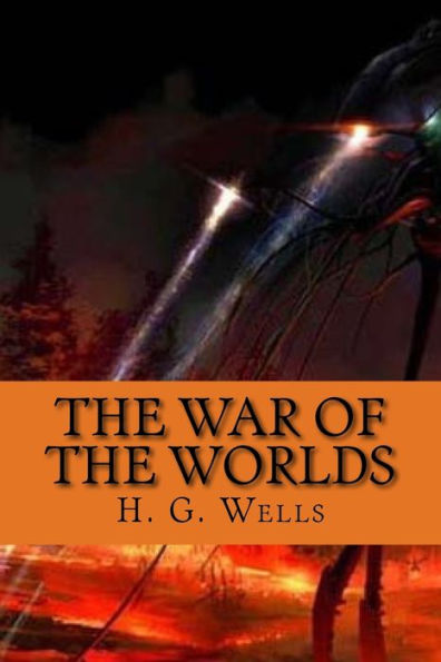 The War Of The Worlds (English Edition)