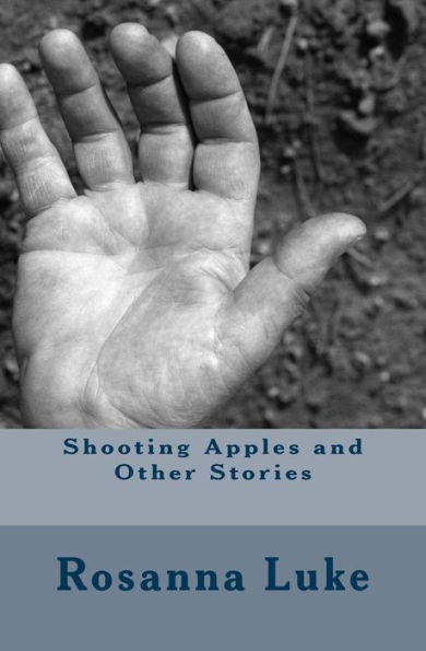 Shooting Apples And Other Stories