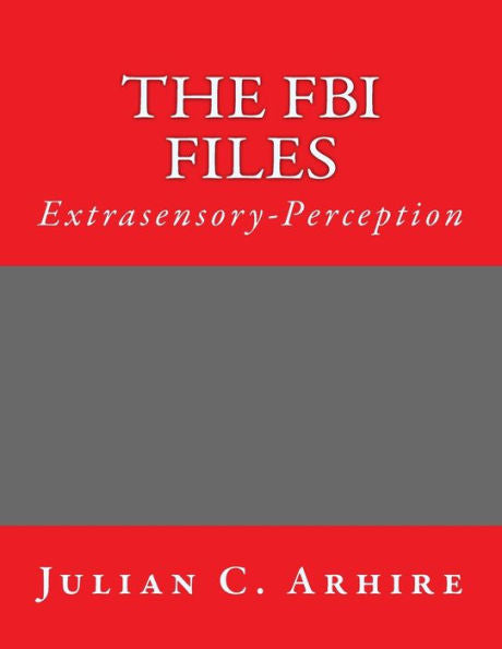 Extrasensory-Perception: The FBI Files