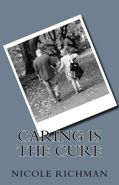 Caring Is The Cure: All Children Deserve Hope, Health, And Happiness