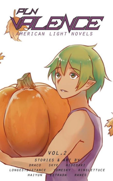 Valence: American Light Novels (Volume 2)