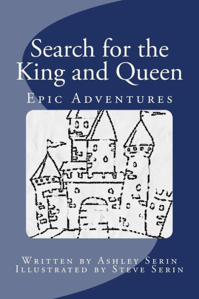 Epic Adventures: Search For The King And Queen