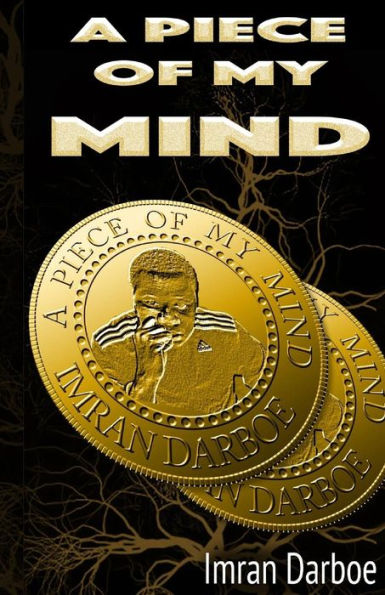 A Piece Of My Mind - 9781541302556