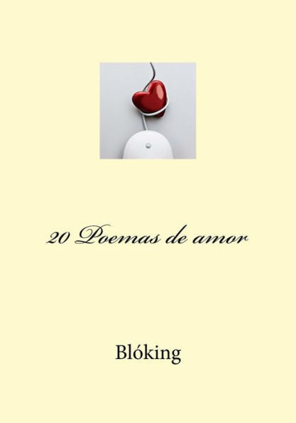 20 Poemas De Amor (Spanish Edition)