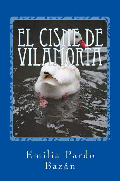 El Cisne De Vilamorta (Spanish Edition) - 9781541303331