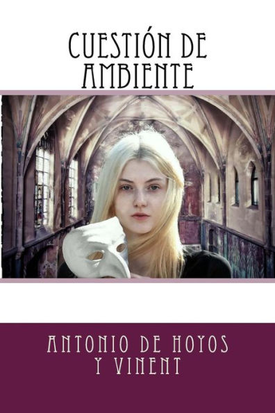 Cuestión De Ambiente (Spanish Edition) - 9781541307469