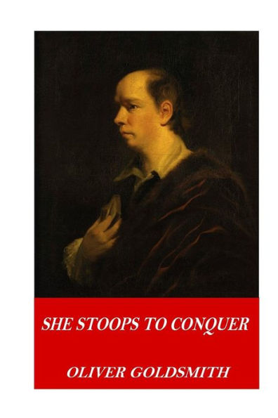 She Stoops To Conquer - 9781541320161