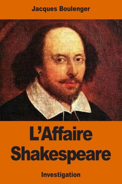 L’Affaire Shakespeare (French Edition)