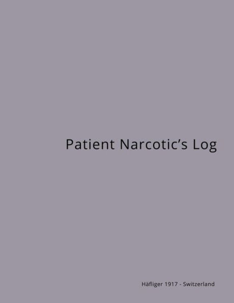 Patient Narcotic's Log - 9781541333871