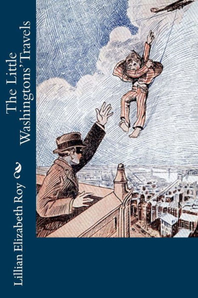 The Little Washingtons' Travels - 9781541339088