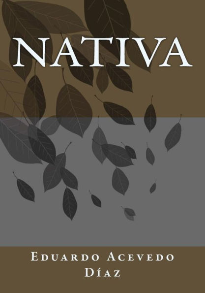 Nativa (Spanish Edition) - 9781541344006