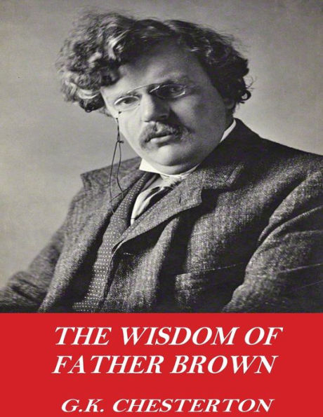 The Wisdom Of Father Brown - 9781541358362