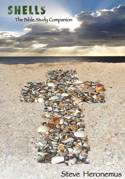 Shells: The Bible Study Companion