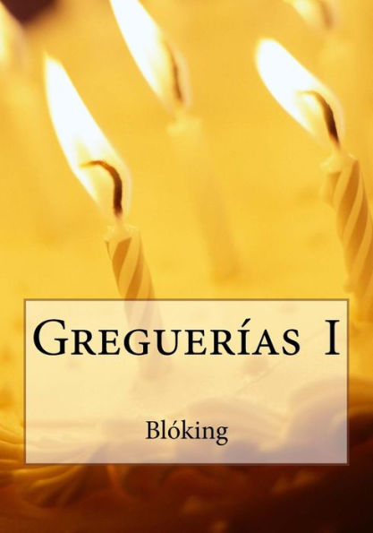 Greguerías I (Greguerías Blóking) (Spanish Edition)