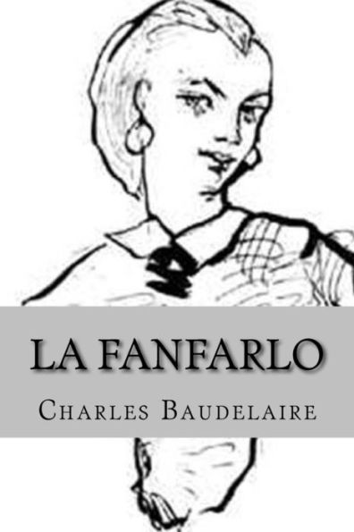 La Fanfarlo (Spanish Edition) - 9781541396609