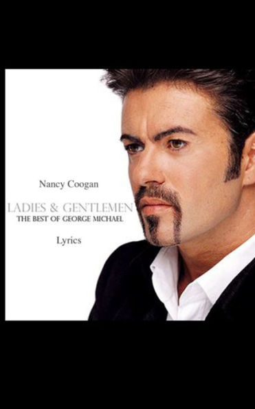 Ladies & Gentlemen: The Best Of George Michael