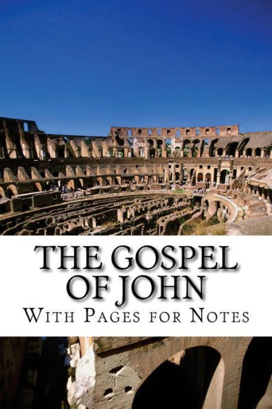 The Gospel Of John With Pages For Notes