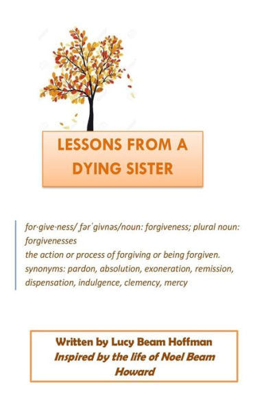 Lessons From A Dying Sister