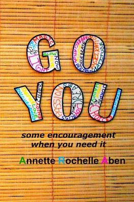 Go You: Some Encouragement When You Need It