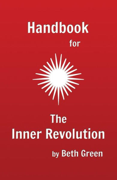 Handbook For The Inner Revolution