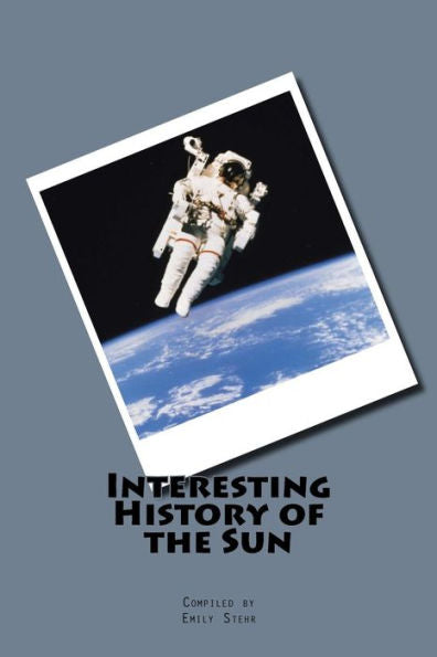 Interesting History Of The Sun