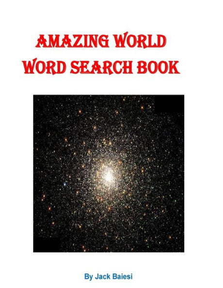 Amazing World Word Search Book: 51 Puzzles With 36 Hidden Words