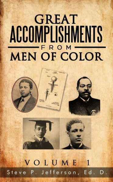 Great Accomplishments From Men Of Color: Great Men Of Color (Accomplish Men Of Color)