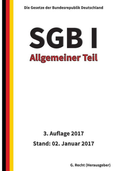 Sgb I - Allgemeiner Teil, 3. Auflage 2017 (German Edition)