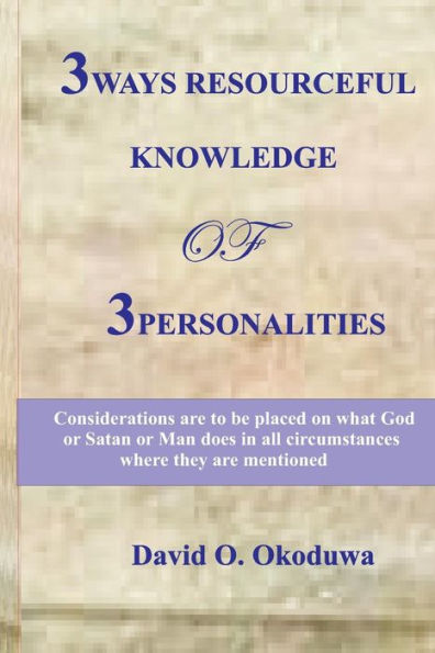 3Ways Resourceful Knowledge Of 3Personalities