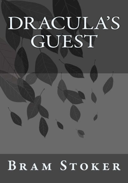 Dracula's Guest - 9781542347679