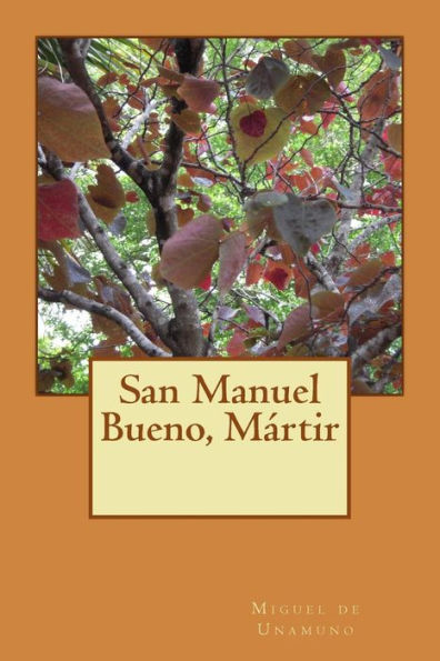 San Manuel Bueno, M?rtir (Spanish Edition) - 9781542368858