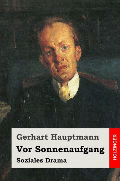 Vor Sonnenaufgang: Soziales Drama (German Edition)