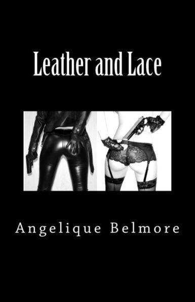 Leather And Lace - 9781542376082