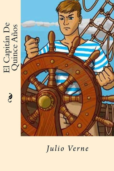 El Capitan De Quince Anos (Spanish Edition)