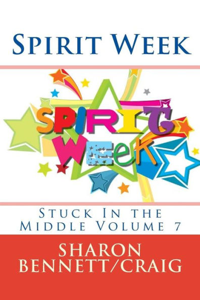 Spirit Week (Stuck In The Middle)