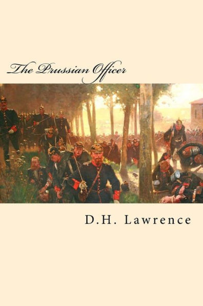 The Prussian Officer - 9781542386777