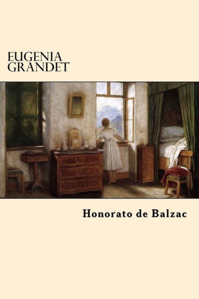 Eugenia Grandet (Spanish Edition)