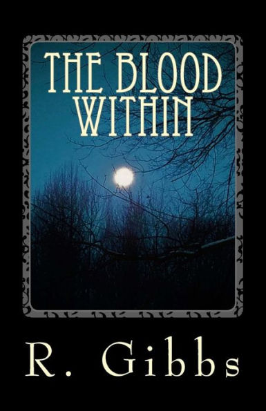 The Blood Within: The Calling (Volume 1)