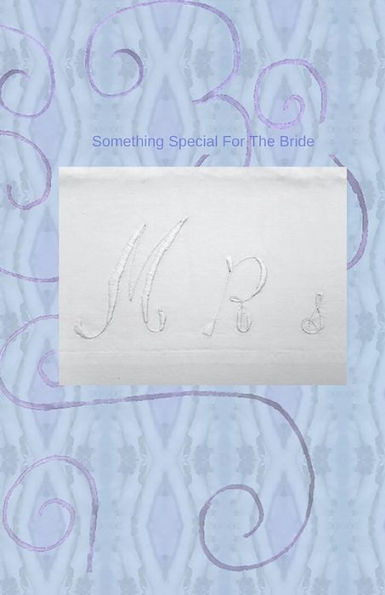 Something Special For The Bride - 9781542417334
