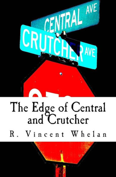 The Edge Of Central And Crutcher