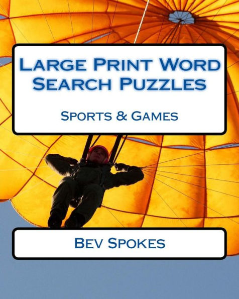Large Print Word Search Puzzles Sports & Games - 9781542433280