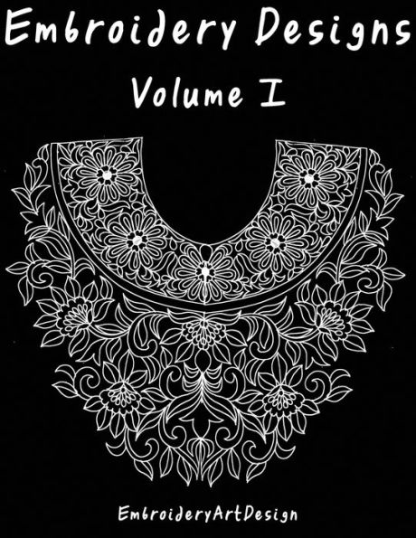 Ebroiderydesignsart: Embroidery Designs Volume 1