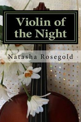 Violin Of The Night (Romancing The Detective)